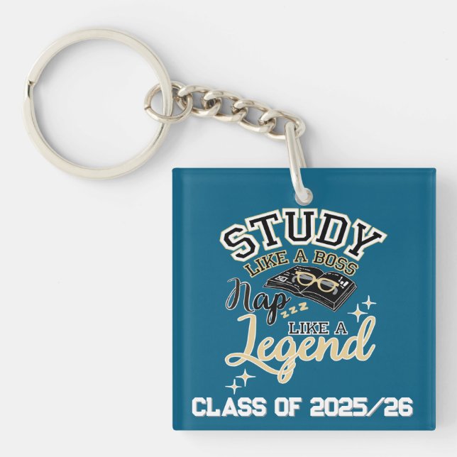 Study Like a Boss, Nap Like a Legend, College gift Key Ring (Front)