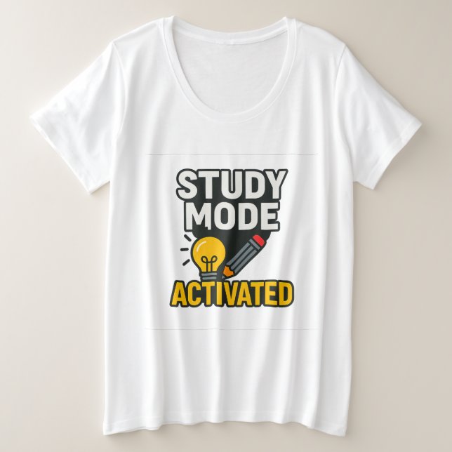 Study Mode Activated • Student & Teacher  Plus Size T-Shirt (Design Front)