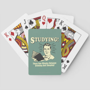Studying: Drinking and Sleeping Playing Cards