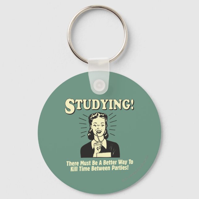 Studying: Kill Time Key Ring (Front)