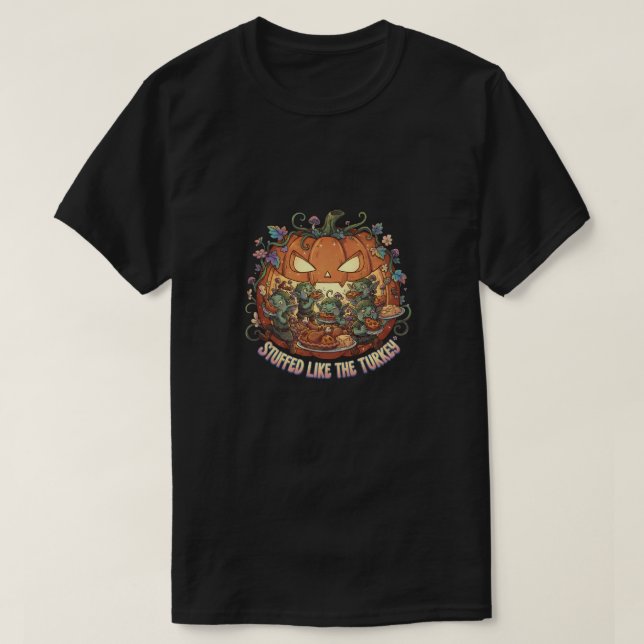 Stuffed like the turkey T-Shirt (Design Front)