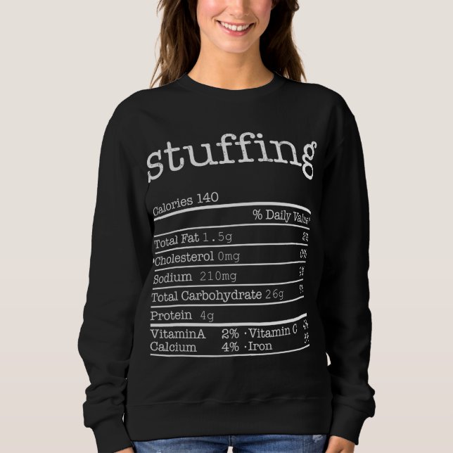 Stuffing Nutrition Facts Funny Thanksgiving Christ Sweatshirt (Front)