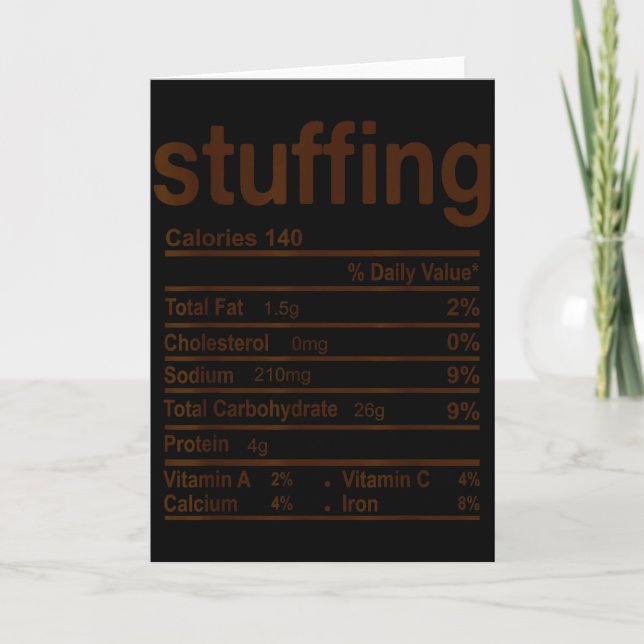 Stuffing Nutrition Facts Funny Thanksgiving Food C Card (Front)