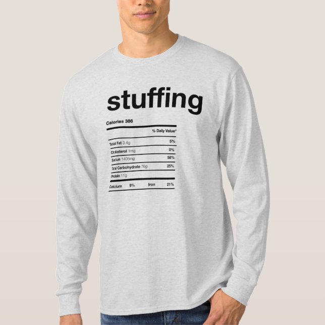 Stuffing Nutritional Information Facts T-Shirt (Front)