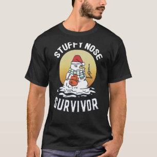 Stuffy Nose Survivor Winter Cold Humour Flu Snowma T-Shirt