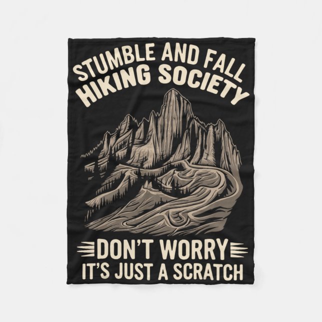 Stumble And Fall Hiking Society 1  Fleece Blanket (Front)