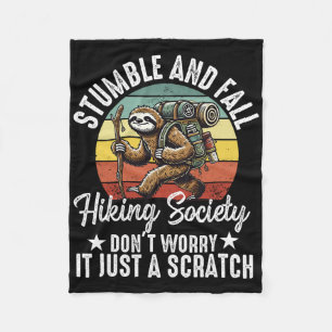 Stumble And Fall Hiking Society Funny Hiker Sloth Fleece Blanket