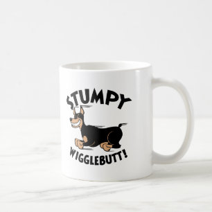 Stumpy Wigglebutt! Coffee Mug
