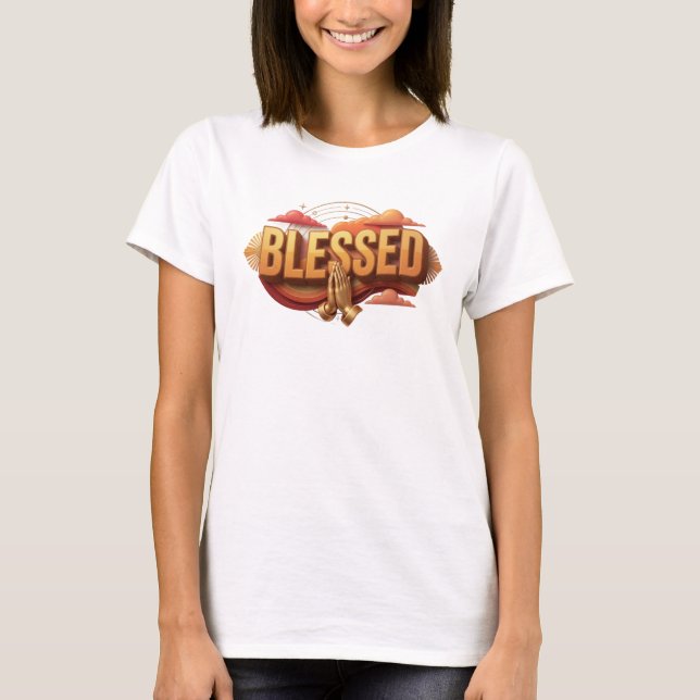 Stunning BLESSED Wearable Art T-Shirt (Front)