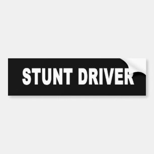 Stunt Driver Bumper Stickers