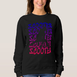 Stunt Scooter Scooter Kick Scooter Jump Kick Scoot Sweatshirt
