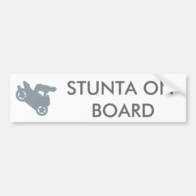 STUNTA ON BOARD BUMPER STICKER (Front)