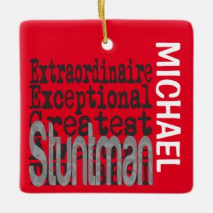 Stuntman Extraordinaire CUSTOM Ceramic Ornament