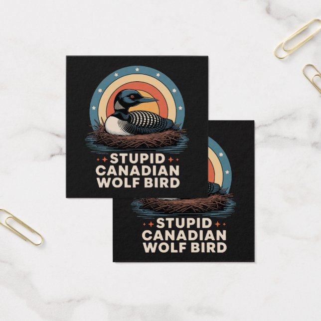 Stupid Canadian Wolf Bird  (Office)