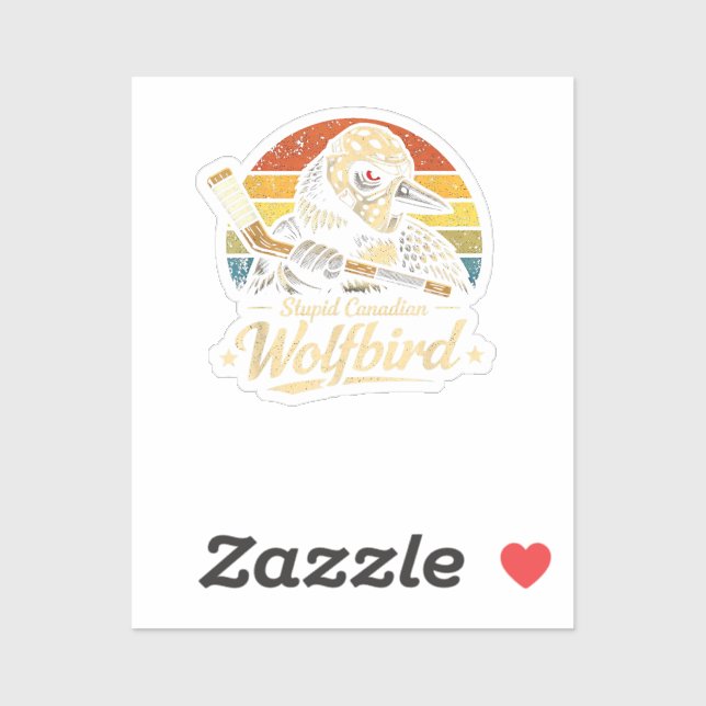 Stupid Canadian Wolf Bird  (Sheet)