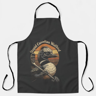 Stupid Canadian Wolf Bird Apron