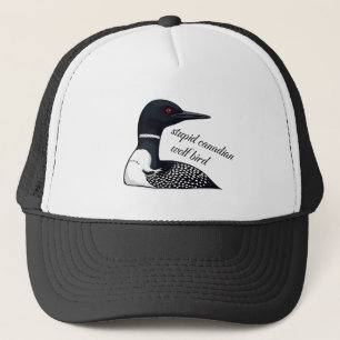 Stupid Canadian Wolf Bird   Canada Humor Trucker Hat