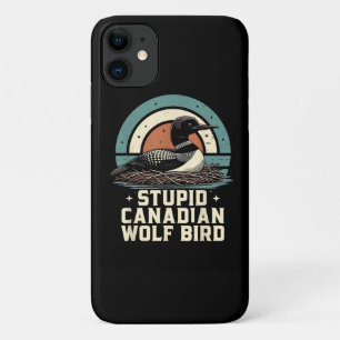 Stupid Canadian Wolf Bird Case-Mate iPhone Case