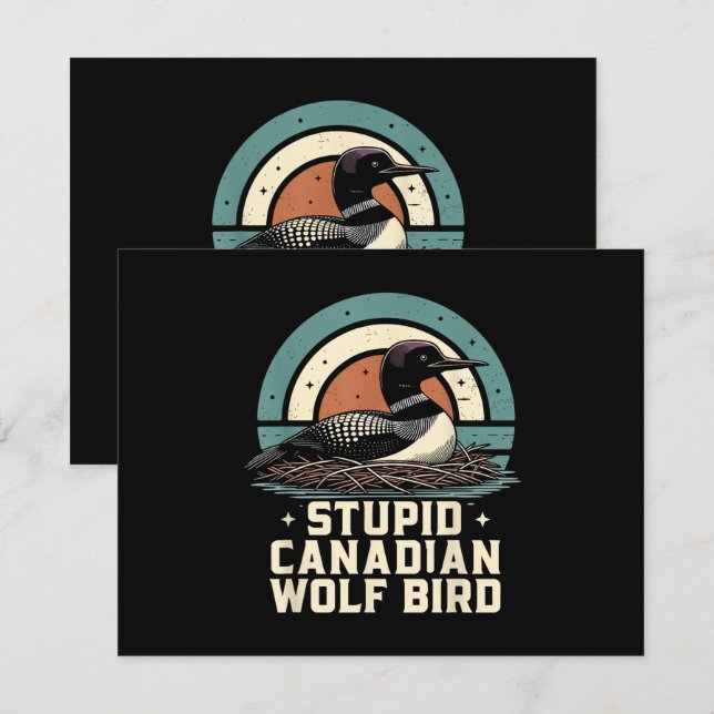 Stupid Canadian Wolf Bird  Enclosure Card (Front/Back)