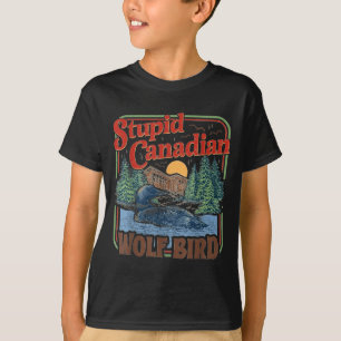 Stupid canadian wolf bird heated hockey meme T-Shirt