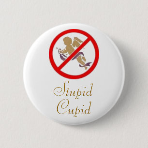 Stupid Cupid Pin