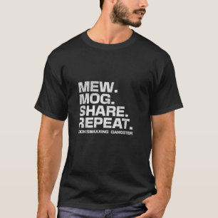 Stupid Funny Saying LooksMaxxing Meme Mew Mog Shar T-Shirt