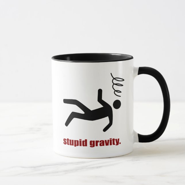 Stupid Gravity - Funny Stuntman Daredevil Mug (Right)