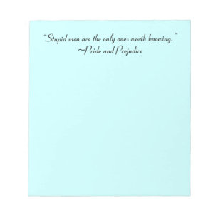 Stupid Men Worth Knowing Jane Austen Quote Notepad