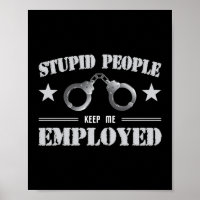 Stupid People Corrections Officer Thin Silver Line