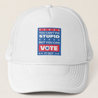 Stupid Politician Quote Funny Trucker Hat