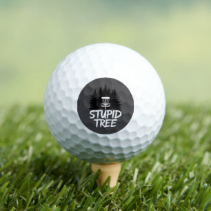 Stupid Tree Disc Golf Funny Frisbee Golf Golfer Balls