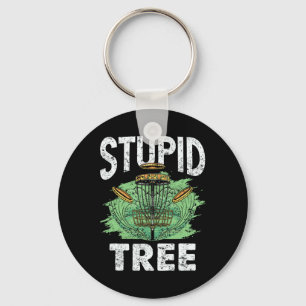 Stupid Tree Disc Golf Sket Humour Tee  Key Ring
