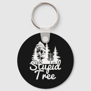Stupid Tree Disc Golf Sports Game Funny Gift  Key Ring