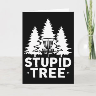 Stupid Tree Funny Disc Golf Frolf _2  Card
