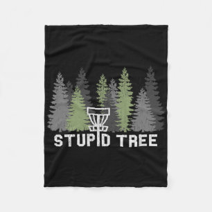 Stupid Tree Funny Disc Golf Frolf Fleece Blanket