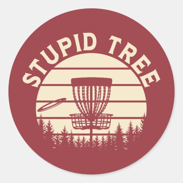 Stupid Tree Funny Disc Golf Sports  Classic Round Sticker (Front)