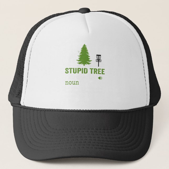 stupid tree trucker hat (Front)