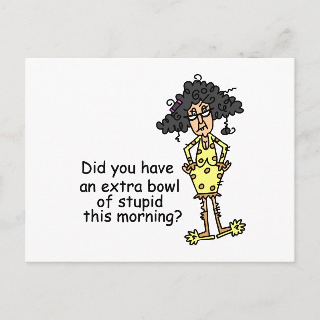 Stupidity Humour Postcard (Front)
