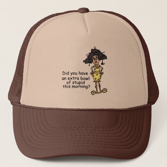 Stupidity Humour Trucker Hat (Front)