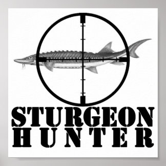 Sturgeon Hunter Poster