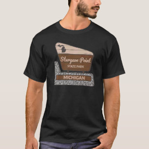 Sturgeon Point State Park Michigan MI Welcome Sign T-Shirt