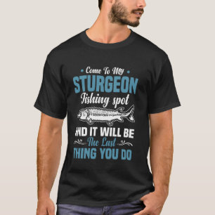 Sturgeon Spearing Fishing Lure for Sturgeon Fisher T-Shirt