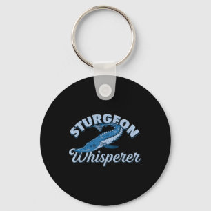 Sturgeon Whisperer Lake Life - Funny Fishing Gift Key Ring