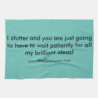 Stuttering kitchen towel