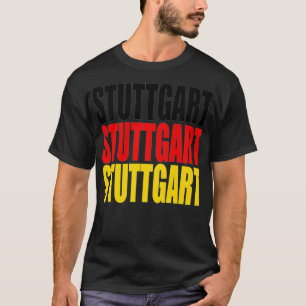 Stuttgart German Flag City Travel Deutschland Souv T-Shirt