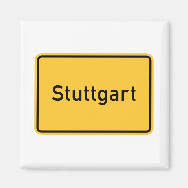 Stuttgart, Germany Road Sign Magnet (Front)