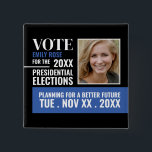 Styish Political Campaigner Advertising 15 Cm Square Badge<br><div class="desc">Styish Political Campaigner Advertising Badge by The Business Card Store.</div>