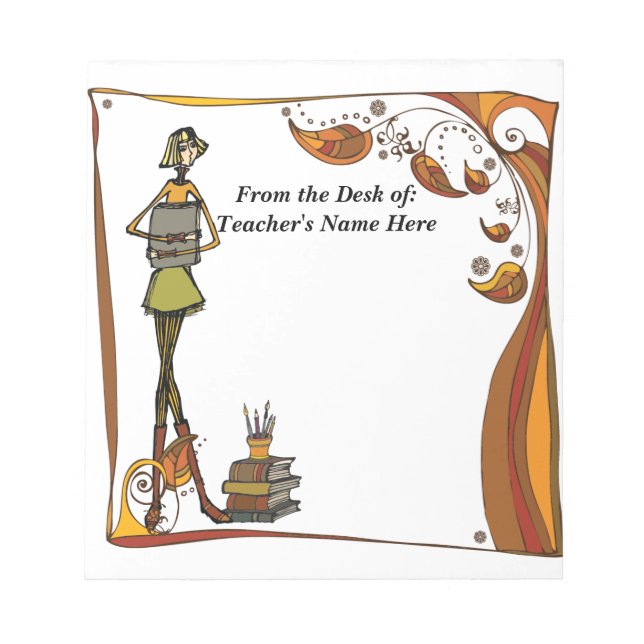 Stylised Retro Teacher  From the Desk OF NAME HERE Notepad (Front)