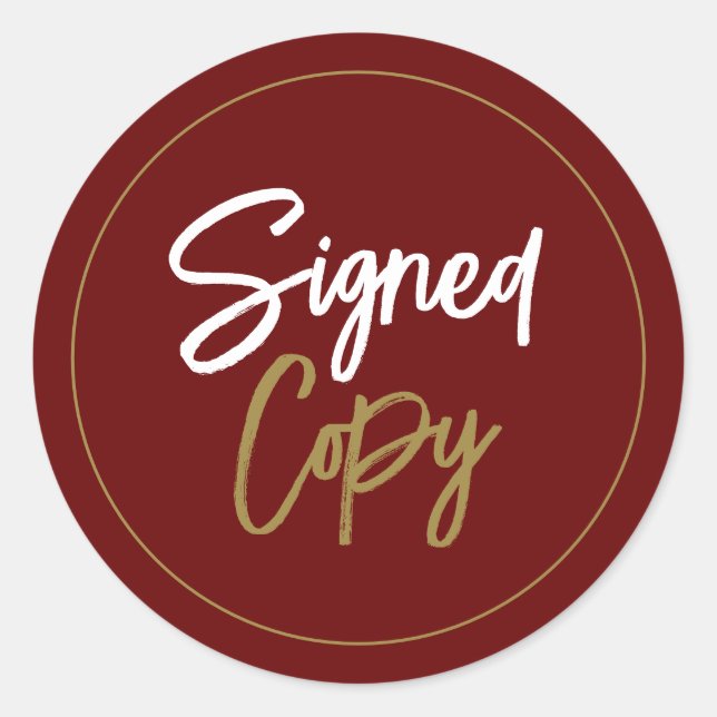 Stylish Author's "Signed Copy" Book Signing Classic Round Sticker (Front)