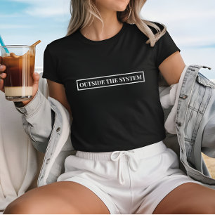 Stylish Black Outside The System Slogan T-Shirt